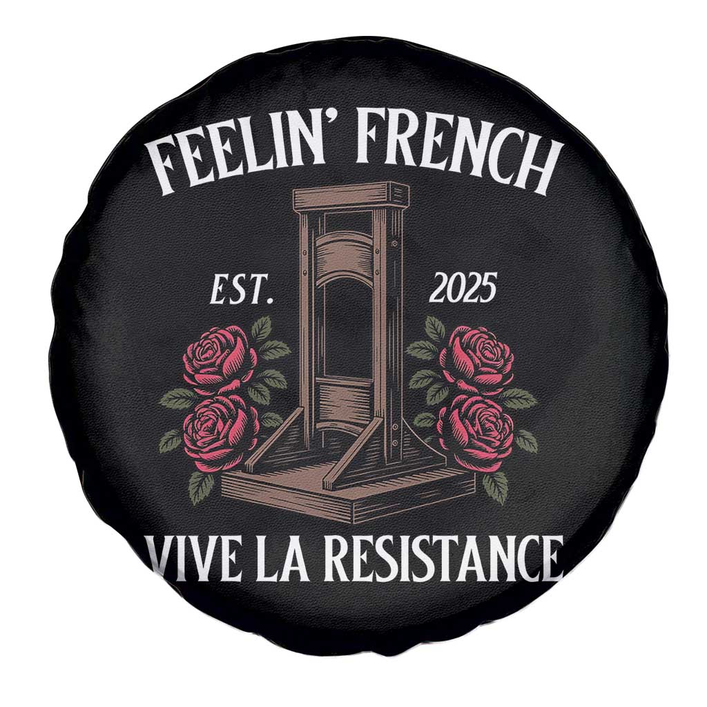 Funny Feelin French Vive La Resistance 2025 Spare Tire Cover Vintage Rose Guillotine - Wonder Print Shop