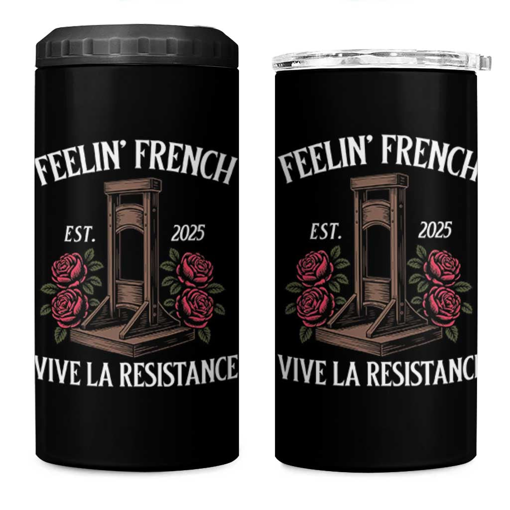 Funny Feelin French Vive La Resistance 2025 4 in 1 Can Cooler Tumbler Vintage Rose Guillotine - Wonder Print Shop