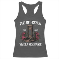 Funny Feelin French Vive La Resistance 2025 Racerback Tank Top Vintage Rose Guillotine - Wonder Print Shop
