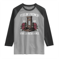 Funny Feelin French Vive La Resistance 2025 Raglan Shirt Vintage Rose Guillotine - Wonder Print Shop