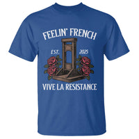 Funny Feelin French Vive La Resistance 2025 T Shirt Vintage Rose Guillotine - Wonder Print Shop