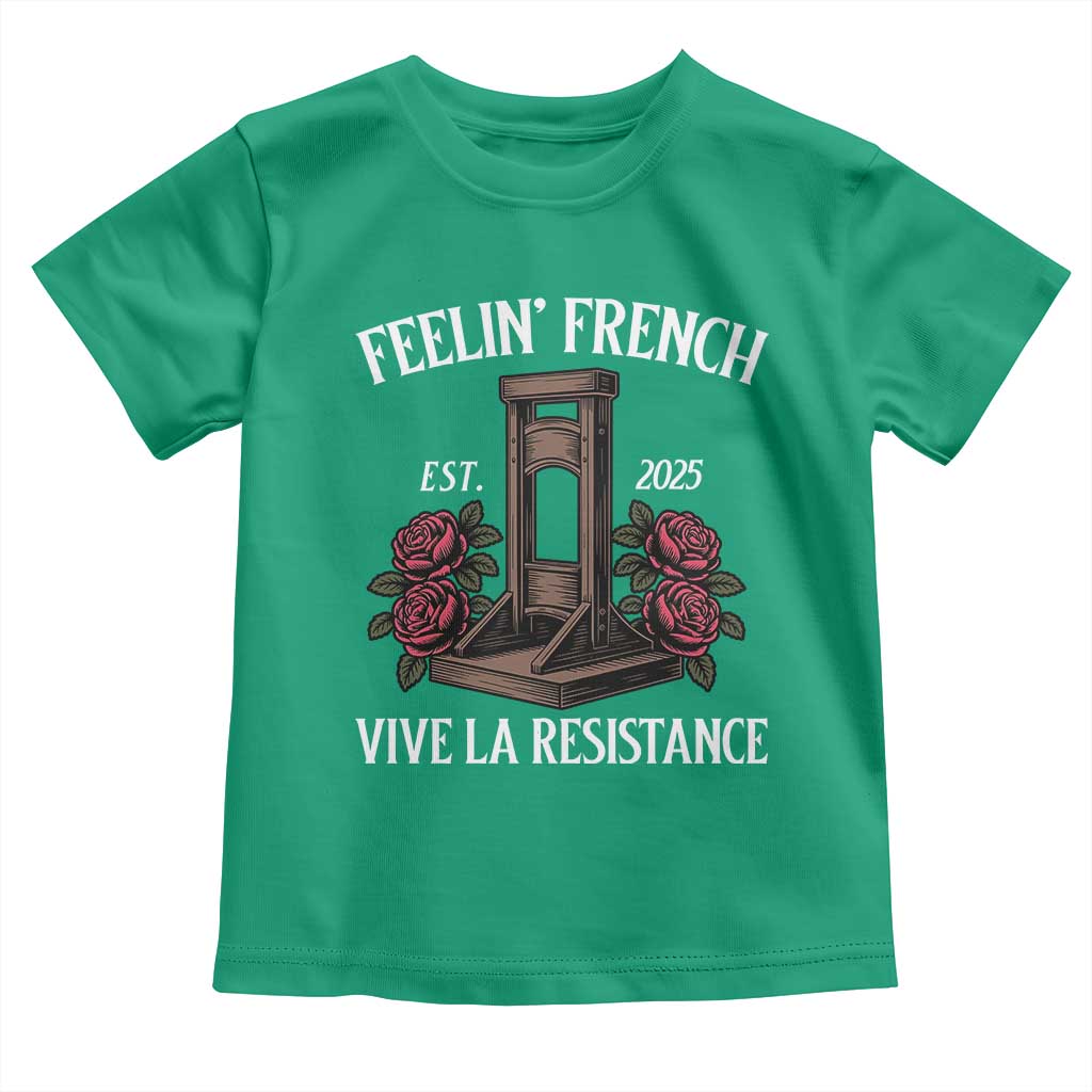 Funny Feelin French Vive La Resistance 2025 Toddler T Shirt Vintage Rose Guillotine - Wonder Print Shop