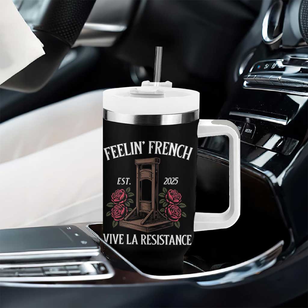 Funny Feelin French Vive La Resistance 2025 Tumbler With Handle Vintage Rose Guillotine - Wonder Print Shop