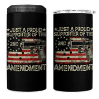 Just A Proud Supporter Of The 2nd Amendment 4 in 1 Can Cooler Tumbler Gun Owner American Flag - Wonder Print Shop