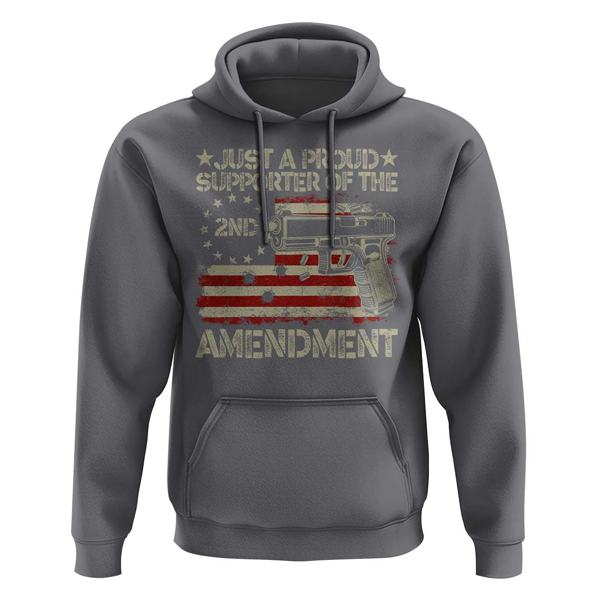 Just A Proud Supporter Of The 2nd Amendment Hoodie Gun Owner American Flag - Wonder Print Shop
