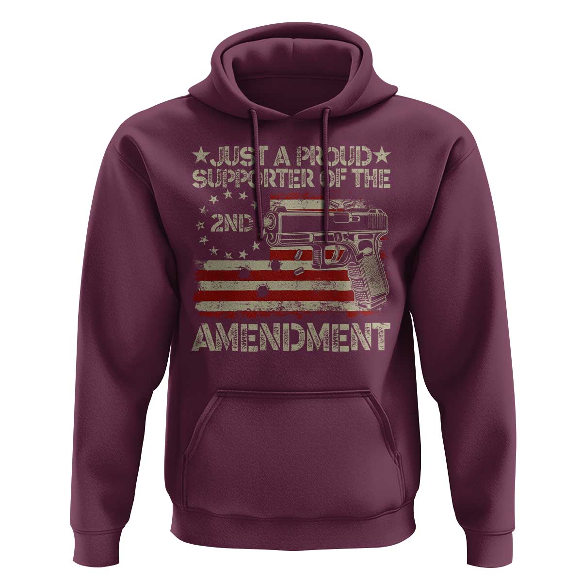 Just A Proud Supporter Of The 2nd Amendment Hoodie Gun Owner American Flag - Wonder Print Shop
