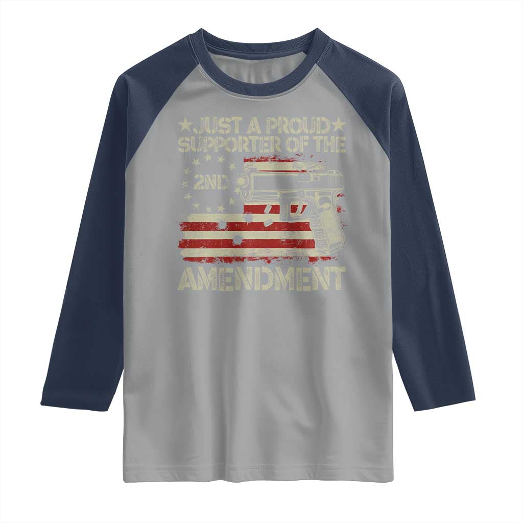 Just A Proud Supporter Of The 2nd Amendment Raglan Shirt Gun Owner American Flag - Wonder Print Shop