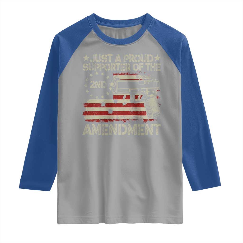 Just A Proud Supporter Of The 2nd Amendment Raglan Shirt Gun Owner American Flag - Wonder Print Shop