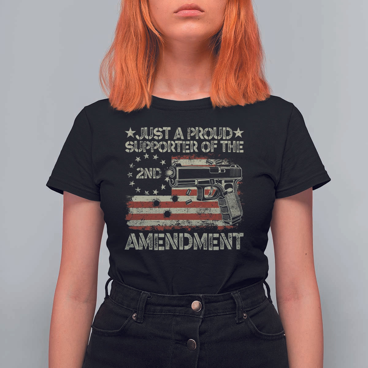 Just A Proud Supporter Of The 2nd Amendment T Shirt For Women Gun Owner American Flag - Wonder Print Shop