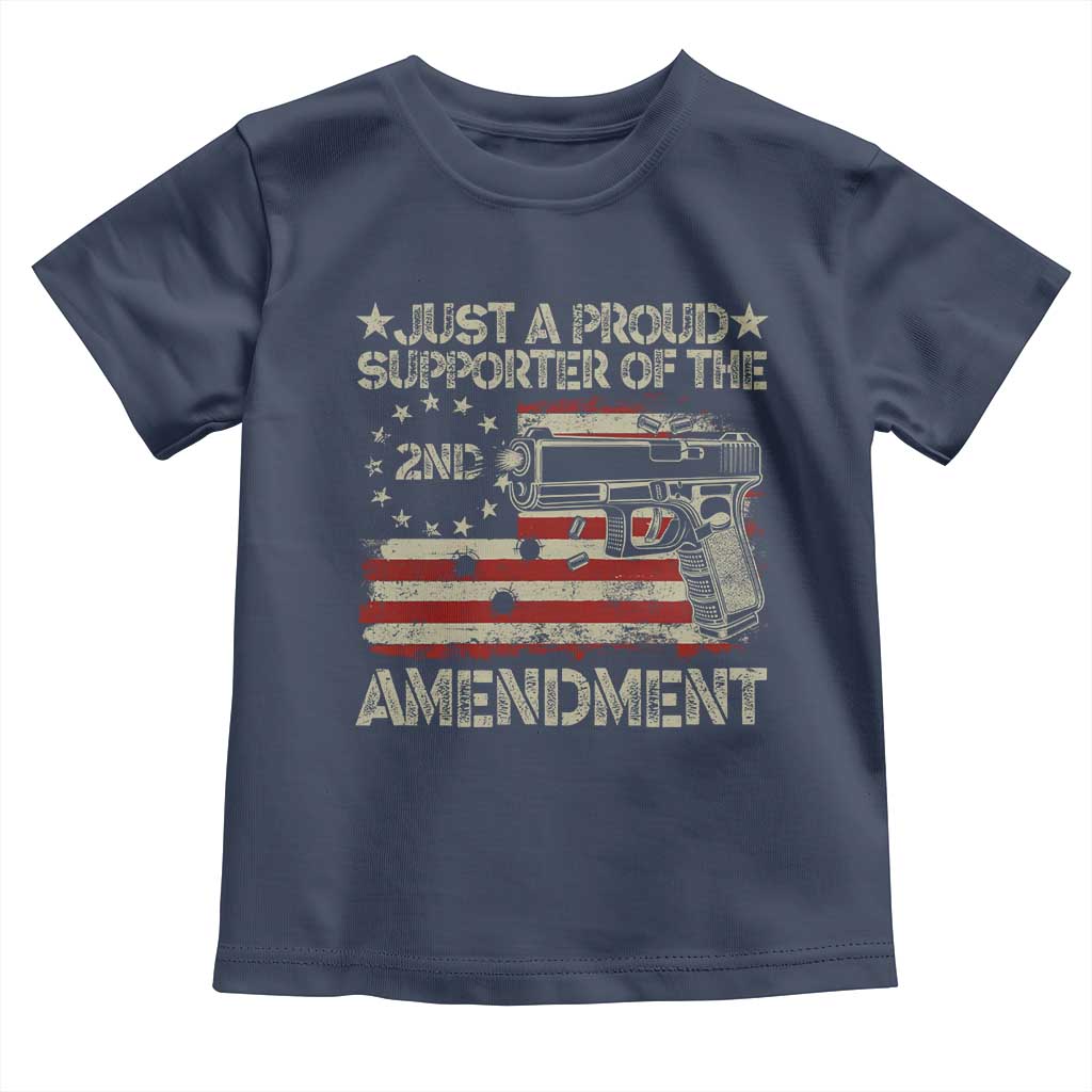 Just A Proud Supporter Of The 2nd Amendment Toddler T Shirt Gun Owner American Flag - Wonder Print Shop