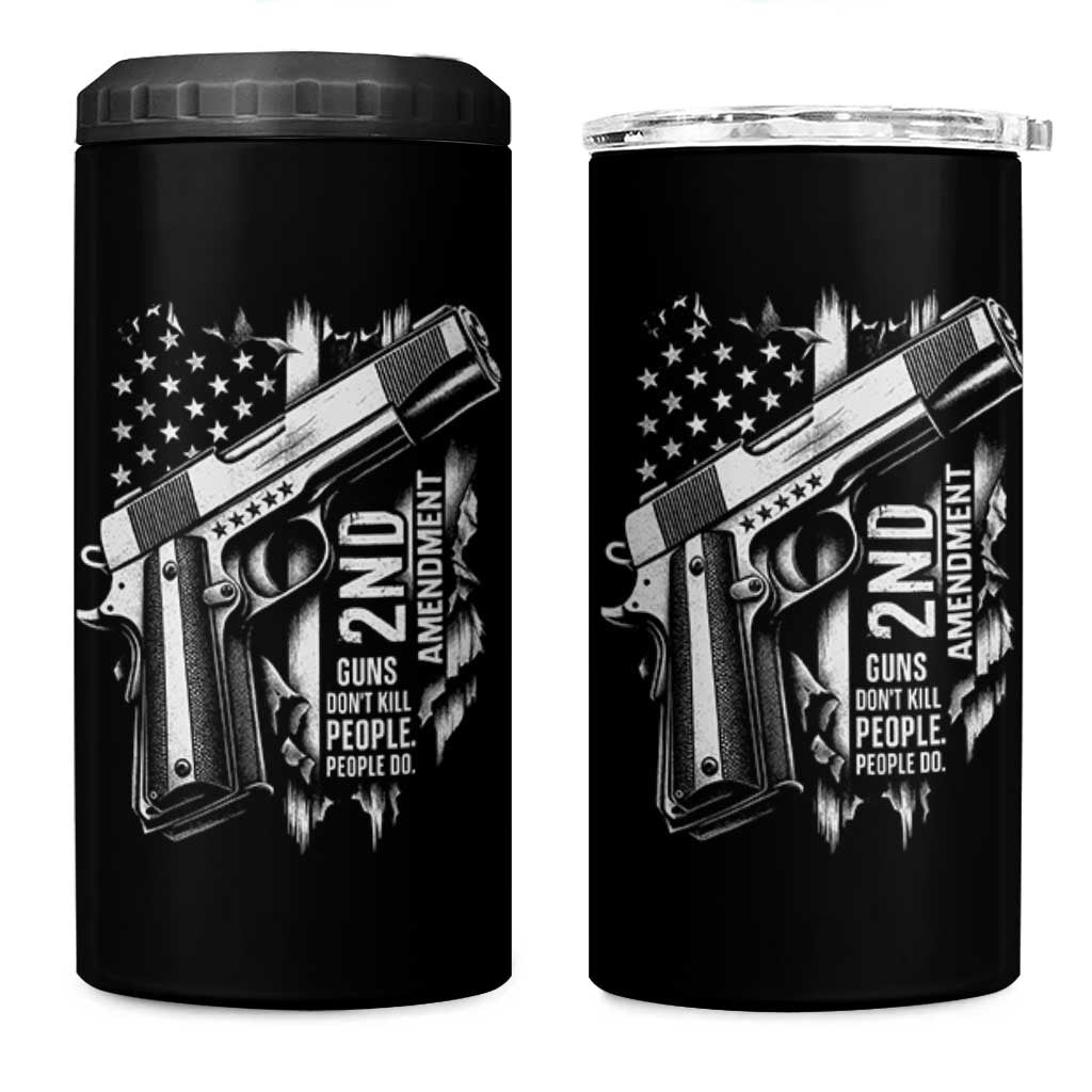 Guns Dont Kill People Do 4 in 1 Can Cooler Tumbler 2nd Amendment American Flag - Wonder Print Shop