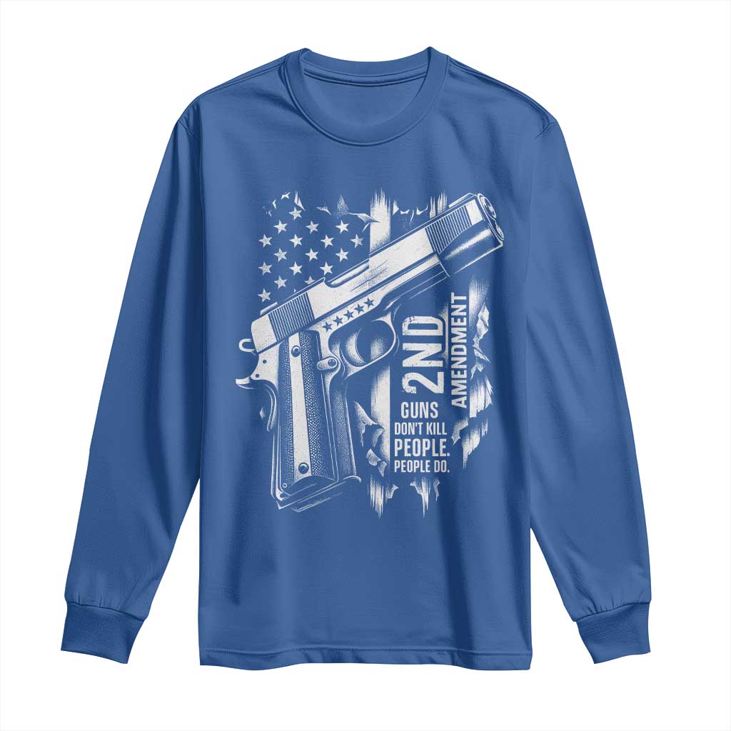 Guns Dont Kill People Do Long Sleeve Shirt 2nd Amendment American Flag - Wonder Print Shop