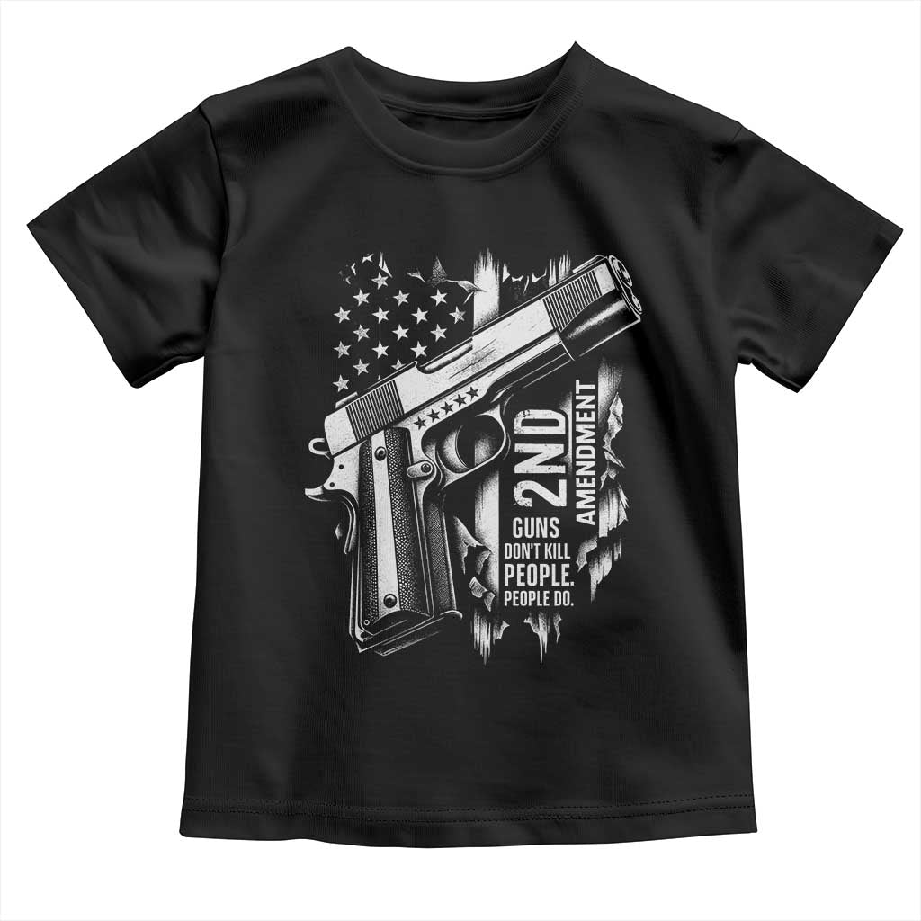 Guns Dont Kill People Do Toddler T Shirt 2nd Amendment American Flag - Wonder Print Shop