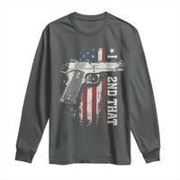 I 2nd That Second Amendment Long Sleeve Shirt Pro Gun American Flag Patriotic - Wonder Print Shop