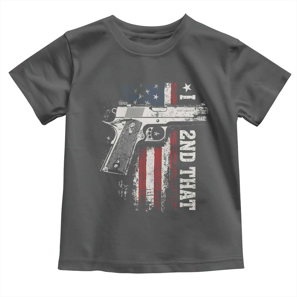I 2nd That Second Amendment Toddler T Shirt Pro Gun American Flag Patriotic - Wonder Print Shop