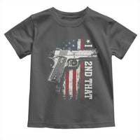 I 2nd That Second Amendment Toddler T Shirt Pro Gun American Flag Patriotic - Wonder Print Shop