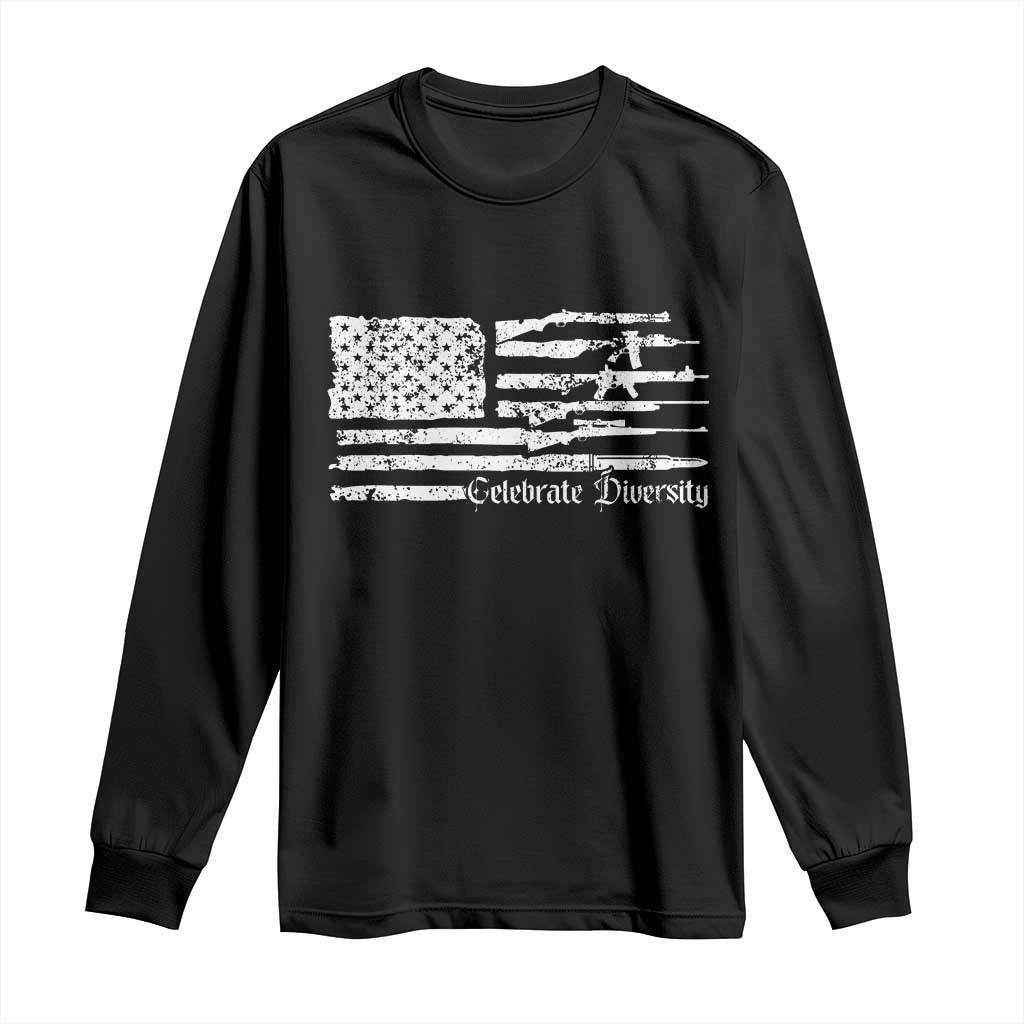 Funny Pro Gun Celebrate Diversity Long Sleeve Shirt 2nd Amendment Vintage American Flag - Wonder Print Shop