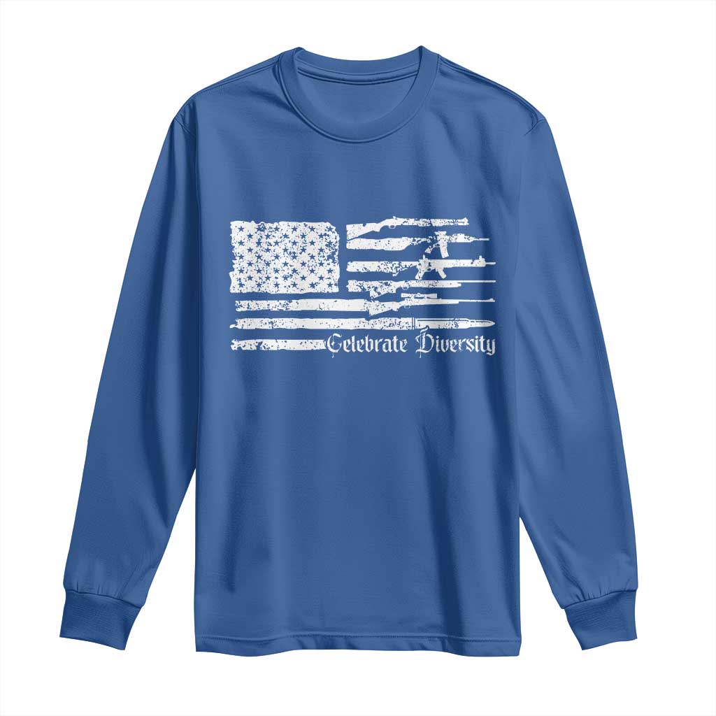 Funny Pro Gun Celebrate Diversity Long Sleeve Shirt 2nd Amendment Vintage American Flag - Wonder Print Shop