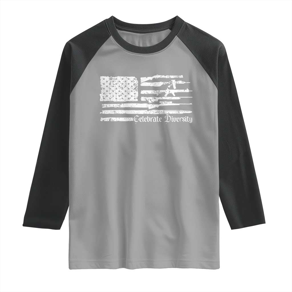 Funny Pro Gun Celebrate Diversity Raglan Shirt 2nd Amendment Vintage American Flag - Wonder Print Shop