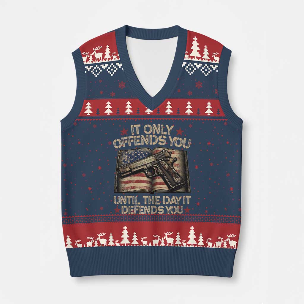 It Only Offends You Until The Day It Defends You V-Neck Knit Sweater Vest Pro Gun American Flag - Wonder Print Shop