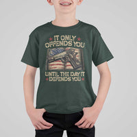 It Only Offends You Until The Day It Defends You T Shirt For Kid Pro Gun American Flag - Wonder Print Shop