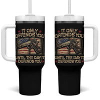 It Only Offends You Until The Day It Defends You Tumbler With Handle Pro Gun American Flag - Wonder Print Shop