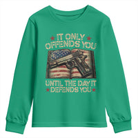 It Only Offends You Until The Day It Defends You Youth Sweatshirt Pro Gun American Flag - Wonder Print Shop