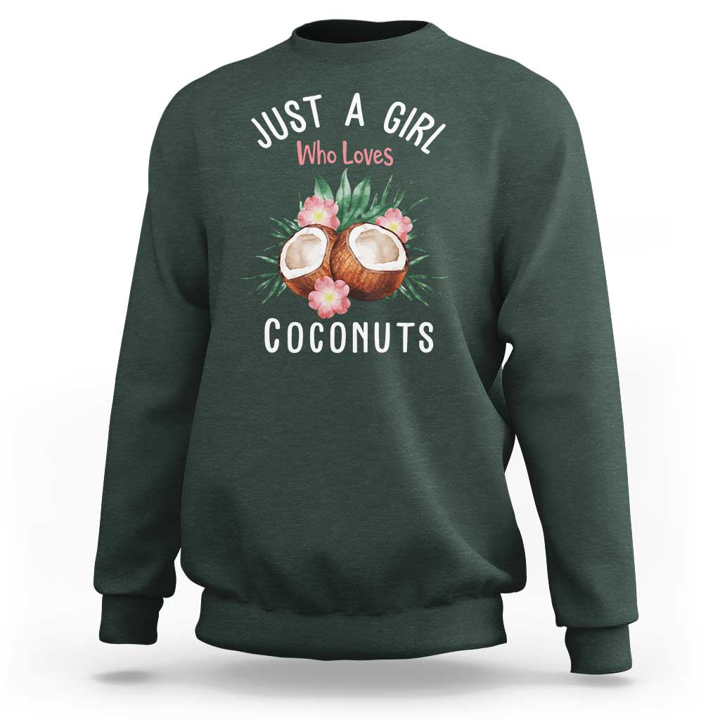 Funny Coconut Sweatshirt Just A Girl Who Loves Coconuts Harris 2024 - Wonder Print Shop