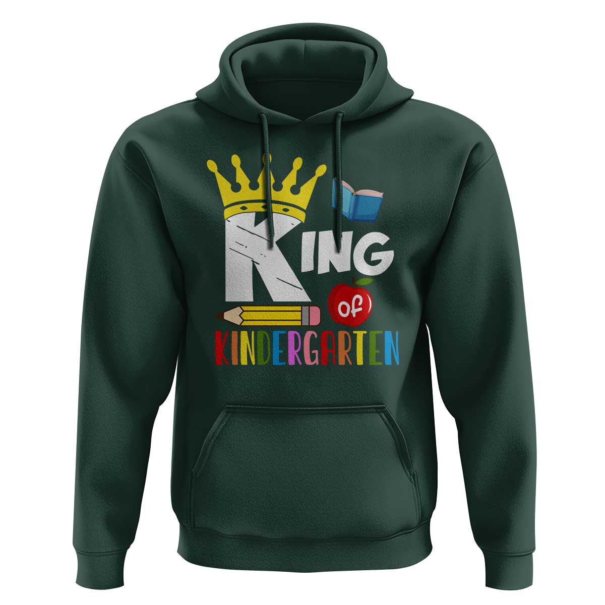 King Of Kindergarten Hoodie Back To School Crown Apple Pen Book - Wonder Print Shop