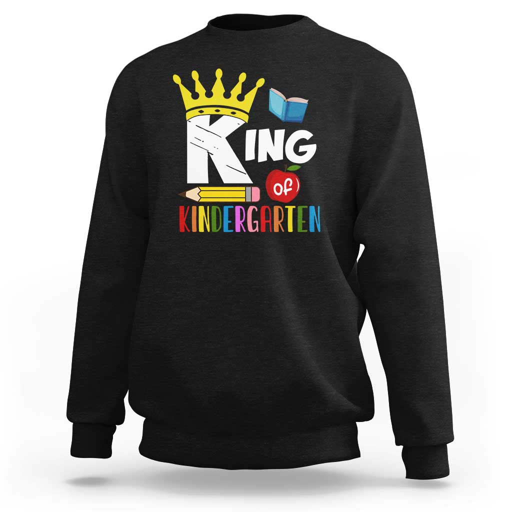 King Of Kindergarten Sweatshirt Back To School Crown Apple Pen Book - Wonder Print Shop