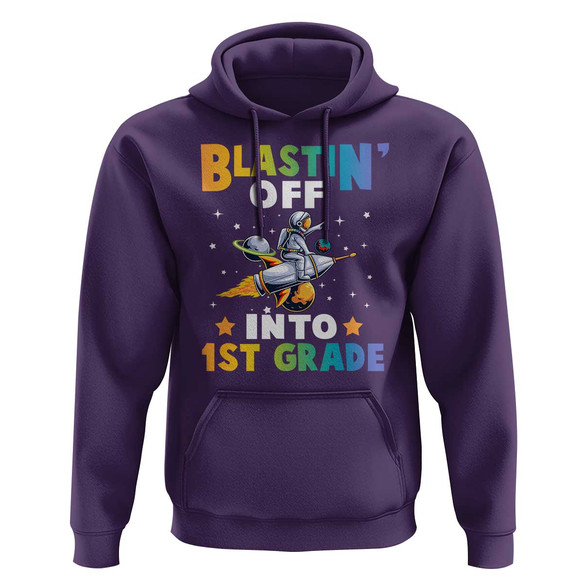 Funny Back To School Space Hoodie Blastin' Off Into 1st Grade Astronaut Rocket - Wonder Print Shop