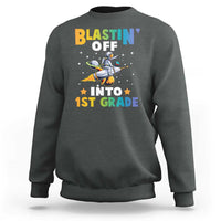 Funny Back To School Space Sweatshirt Blastin' Off Into 1st Grade Astronaut Rocket - Wonder Print Shop