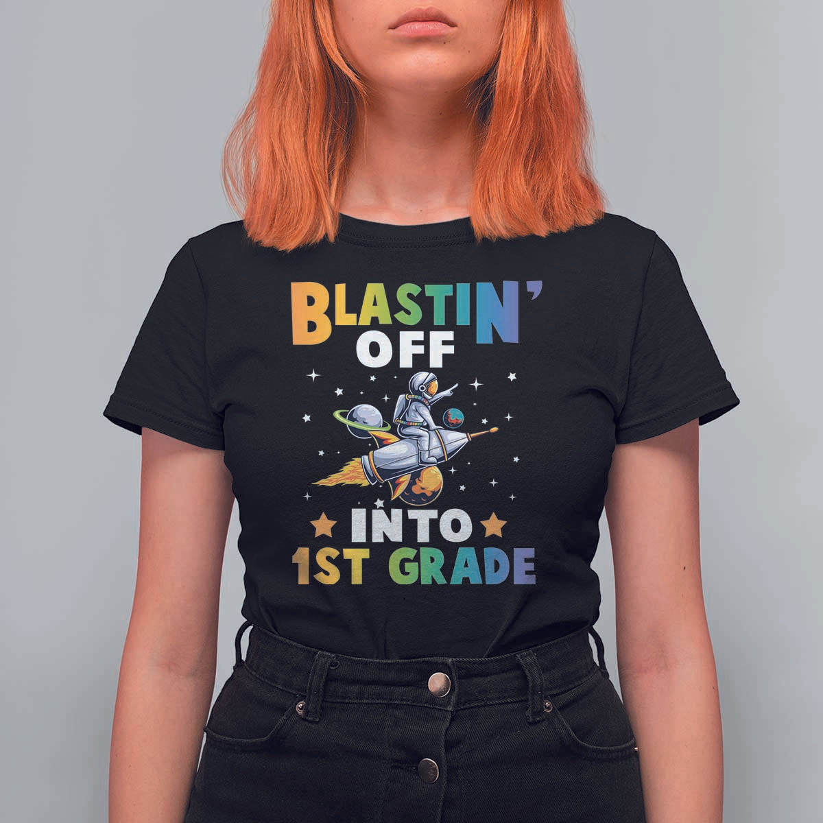 Funny Back To School Space T Shirt For Women Blastin' Off Into 1st Grade Astronaut Rocket - Wonder Print Shop