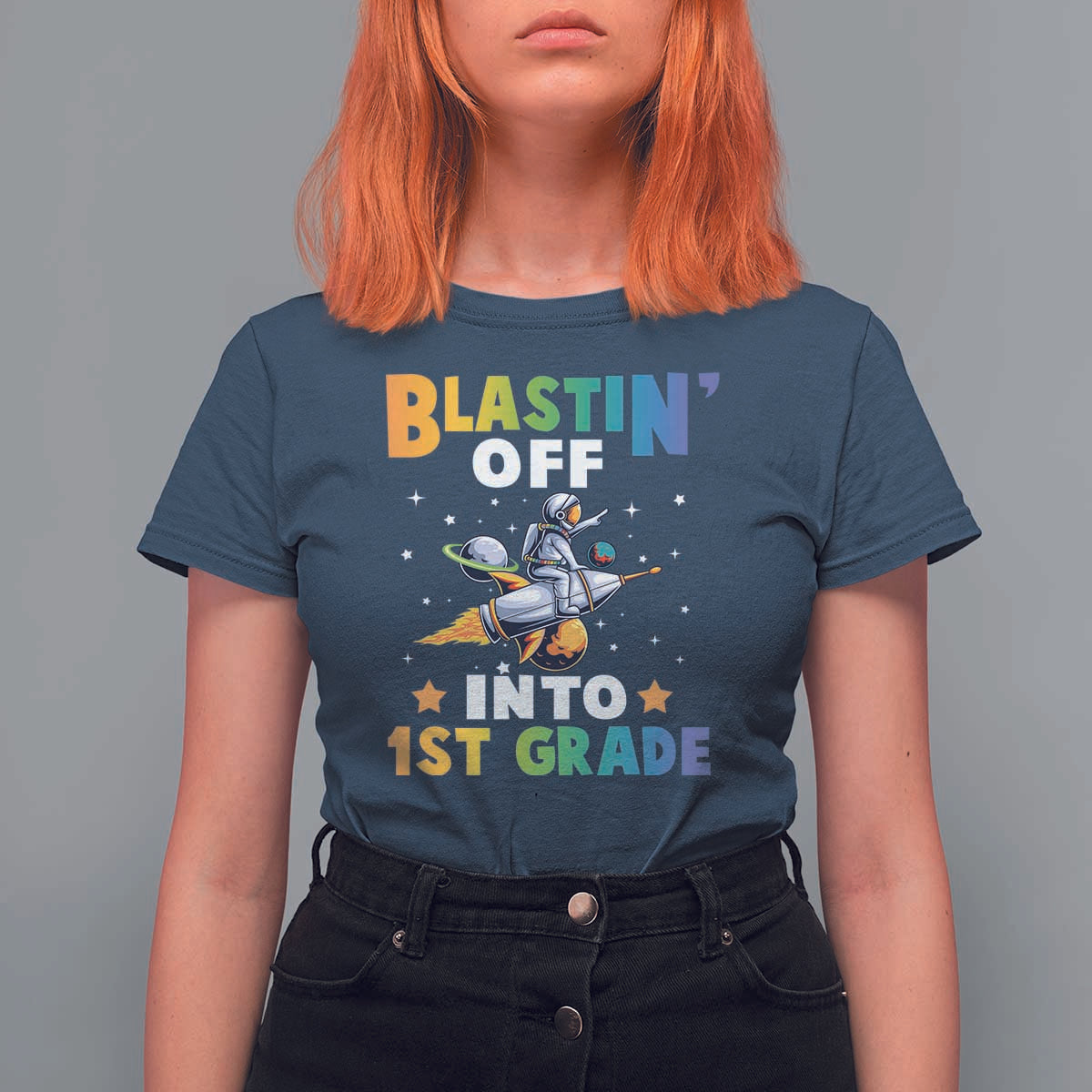 Funny Back To School Space T Shirt For Women Blastin' Off Into 1st Grade Astronaut Rocket - Wonder Print Shop