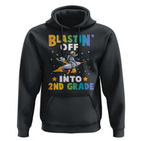 Funny Back To School Space Hoodie Blastin' Off Into 2nd Grade Astronaut Rocket - Wonder Print Shop