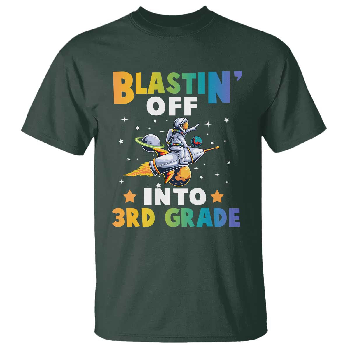 Funny Back To School Space T Shirt Blastin' Off Into 3rd Grade Astronaut Rocket - Wonder Print Shop