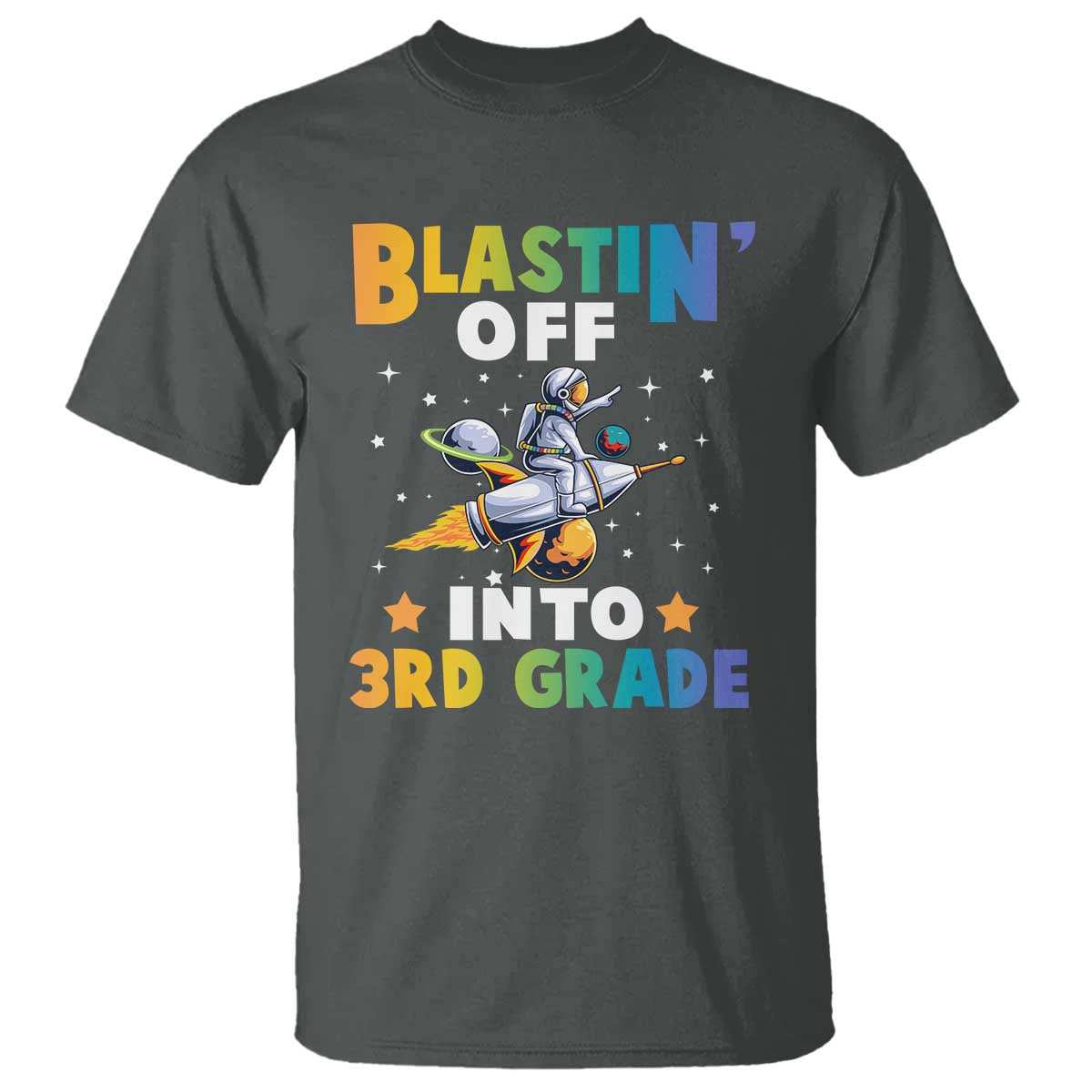 Funny Back To School Space T Shirt Blastin' Off Into 3rd Grade Astronaut Rocket - Wonder Print Shop