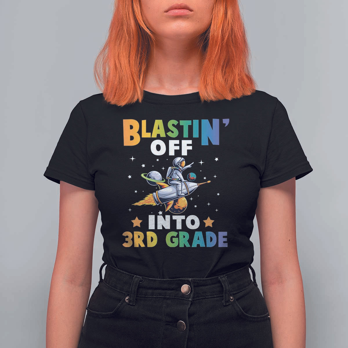 Funny Back To School Space T Shirt For Women Blastin' Off Into 3rd Grade Astronaut Rocket - Wonder Print Shop