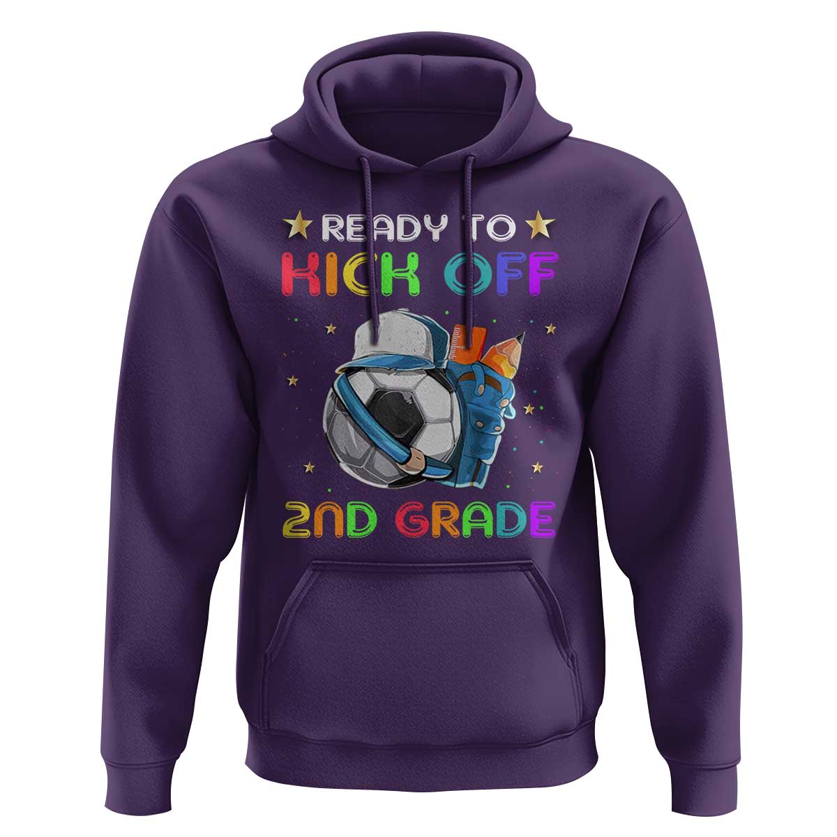 Ready To Kick Off 2nd Grade Hoodie Back To School Soccer Backpacks Ruller Pencil - Wonder Print Shop