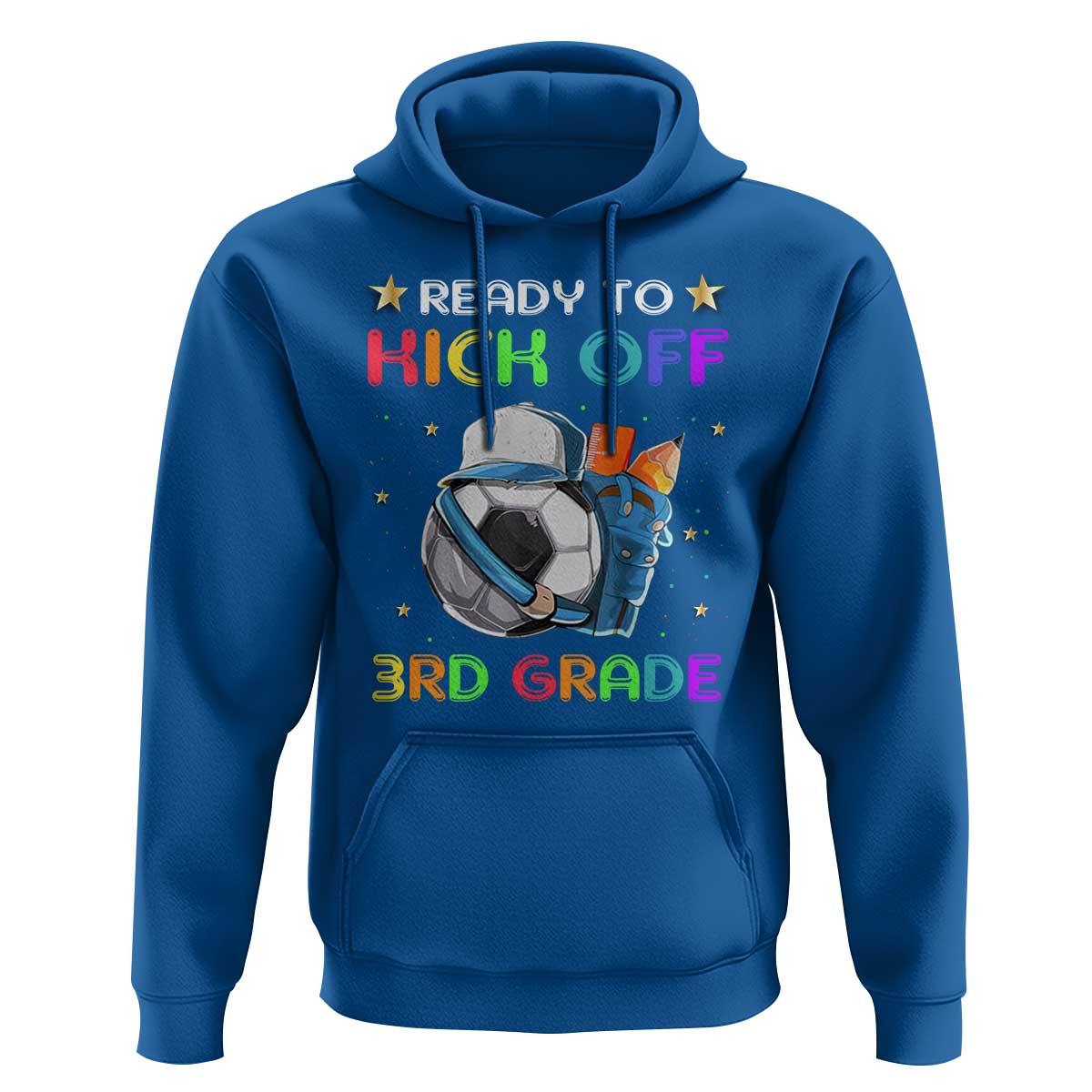 Ready To Kick Off 3rd Grade Hoodie Back To School Soccer  Backpacks Ruller Pencil - Wonder Print Shop