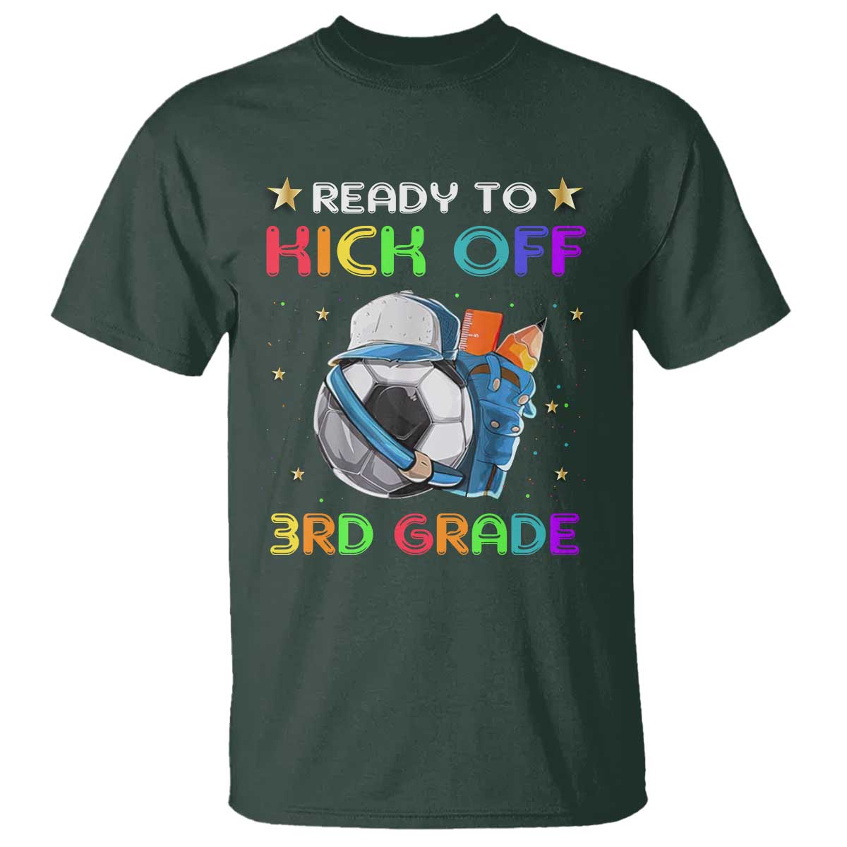 Ready To Kick Off 3rd Grade T Shirt Back To School Soccer  Backpacks Ruller Pencil - Wonder Print Shop