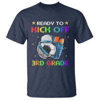 Ready To Kick Off 3rd Grade T Shirt Back To School Soccer  Backpacks Ruller Pencil - Wonder Print Shop
