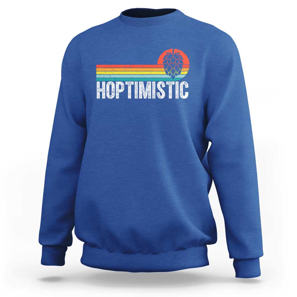 Funny Hops Craft Beer Lover Sweatshirt Hoptimistic Retro Vintage Home Brewing - Wonder Print Shop