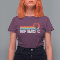 Funny Hops Craft Beer Lover T Shirt For Women Hoptimistic Retro Vintage Home Brewing - Wonder Print Shop