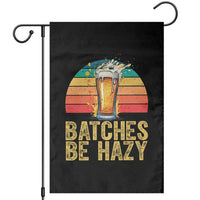 Funny Batches Be Hazy Garden Flag Craft Beer For Home Brewing - Wonder Print Shop
