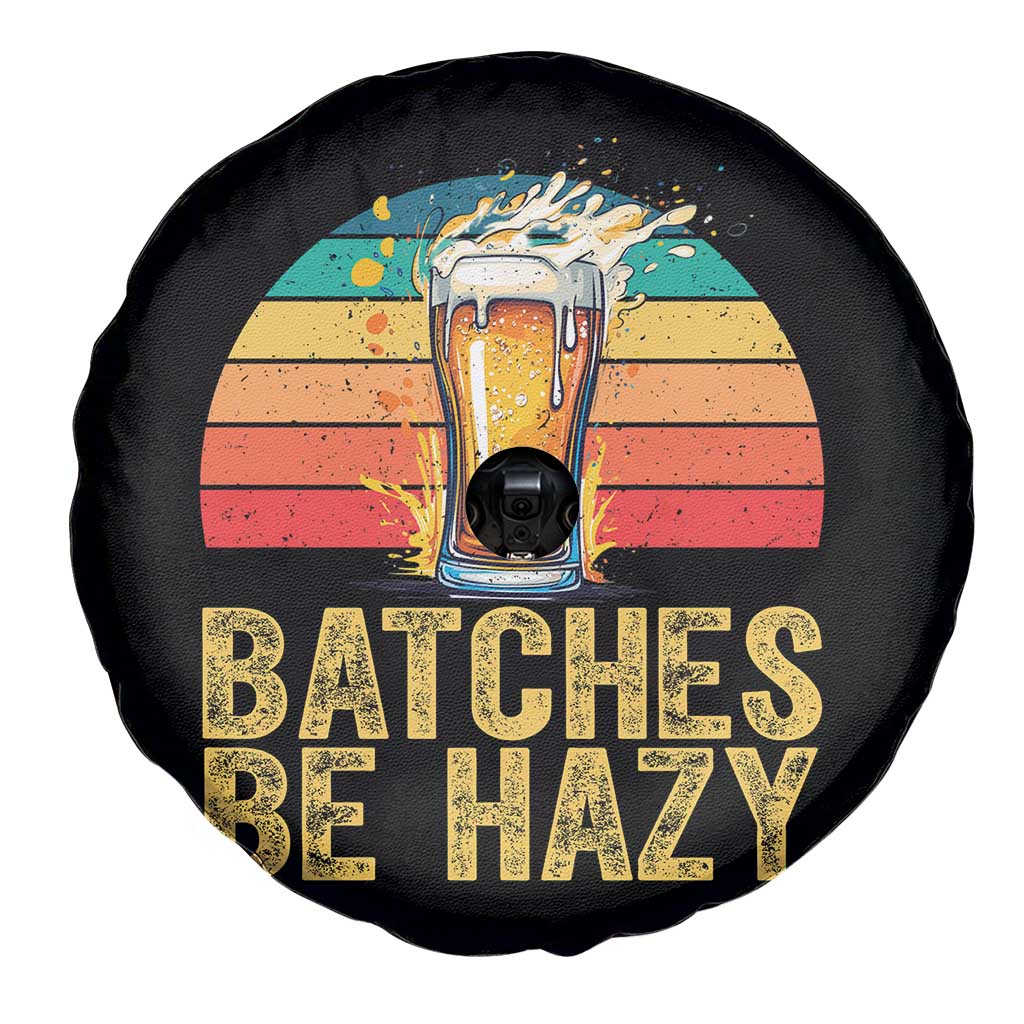 Funny Batches Be Hazy Spare Tire Cover Craft Beer For Home Brewing - Wonder Print Shop