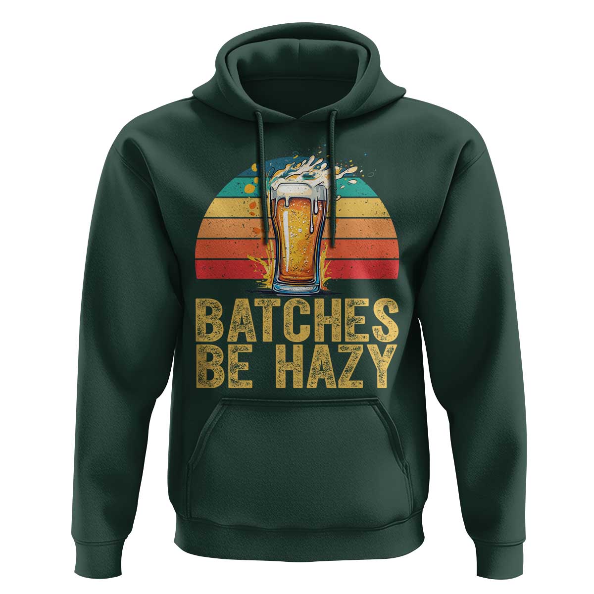 Funny Batches Be Hazy Hoodie Craft Beer For Home Brewing - Wonder Print Shop