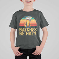 Funny Batches Be Hazy T Shirt For Kid Craft Beer For Home Brewing - Wonder Print Shop