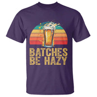 Funny Batches Be Hazy T Shirt Craft Beer For Home Brewing - Wonder Print Shop