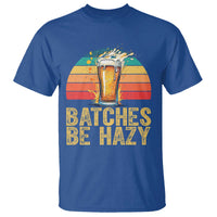 Funny Batches Be Hazy T Shirt Craft Beer For Home Brewing - Wonder Print Shop